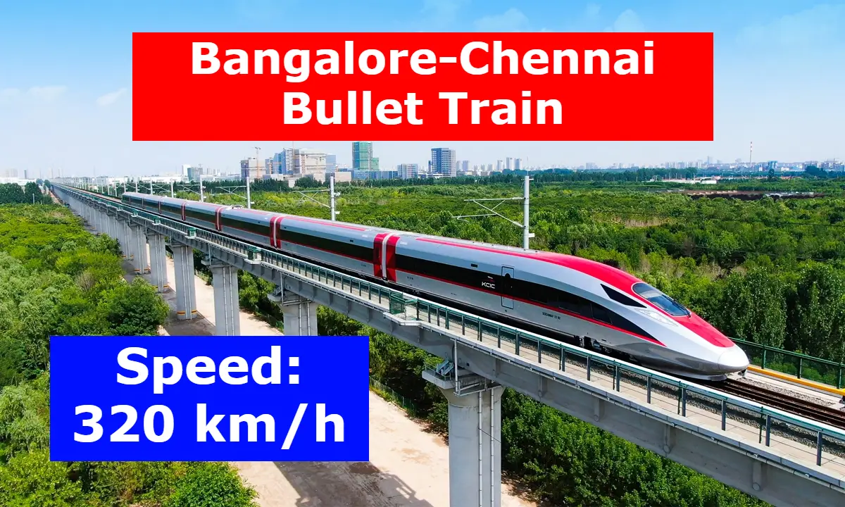 Bangalore-Chennai Bullet Train Project