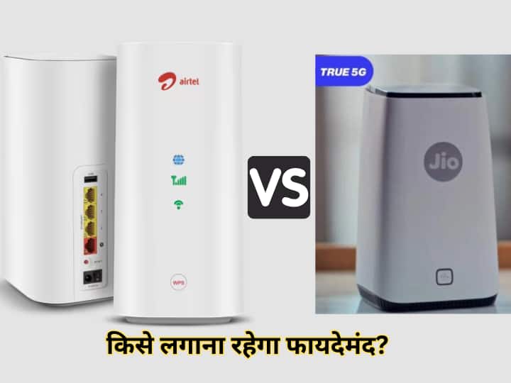 Jio Vs Airtel Xstream AirFibre Internet Speed Plan And Setup Cost Check Which One Is Best For You