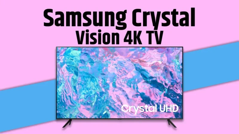 SAMSUNG Crystal Vision 4K iSmart TV