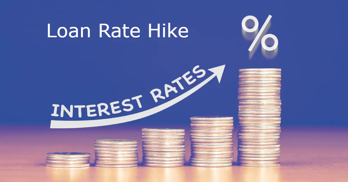 Loan Rate Hike