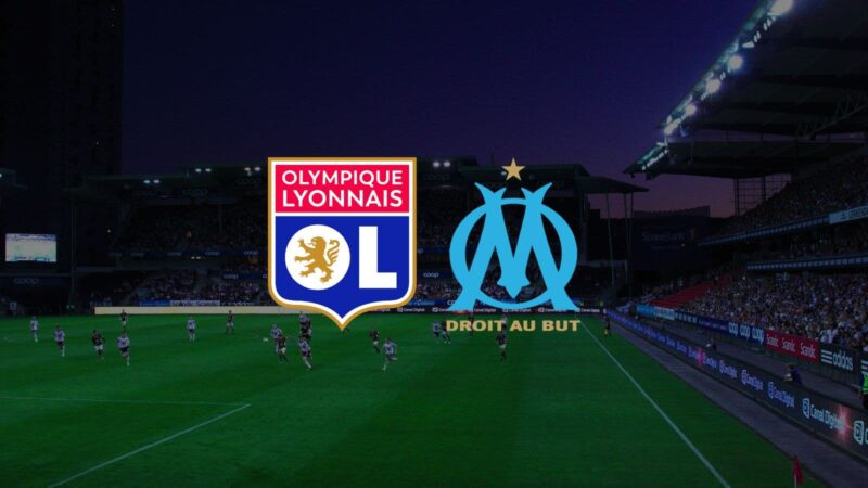 Lyon Marseille a quelle heure et sur quelle chaine suivre le match 1793824